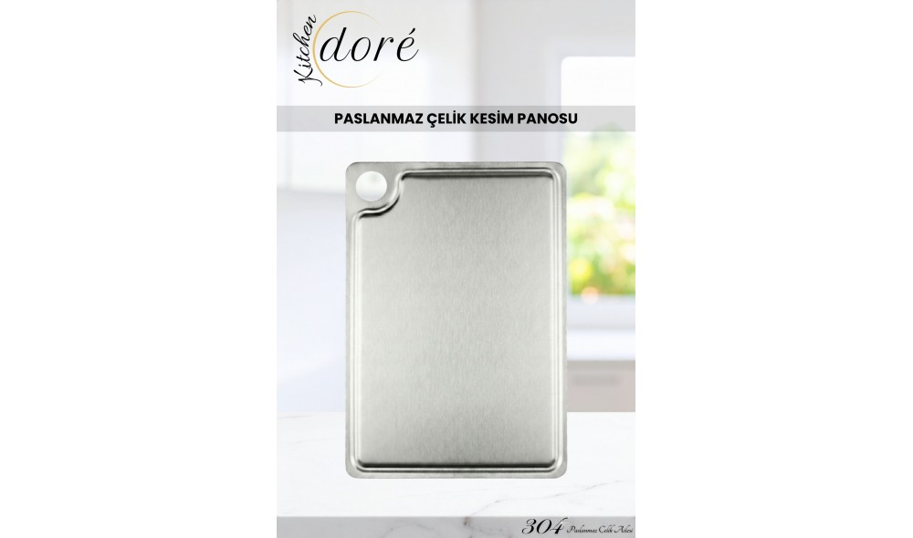 KitchenDORE Paslanmaz Çelik Kesme Tahtası 304 Yüksek Kalite Çelik Özel Kanal Yapılı Kesim Panosu