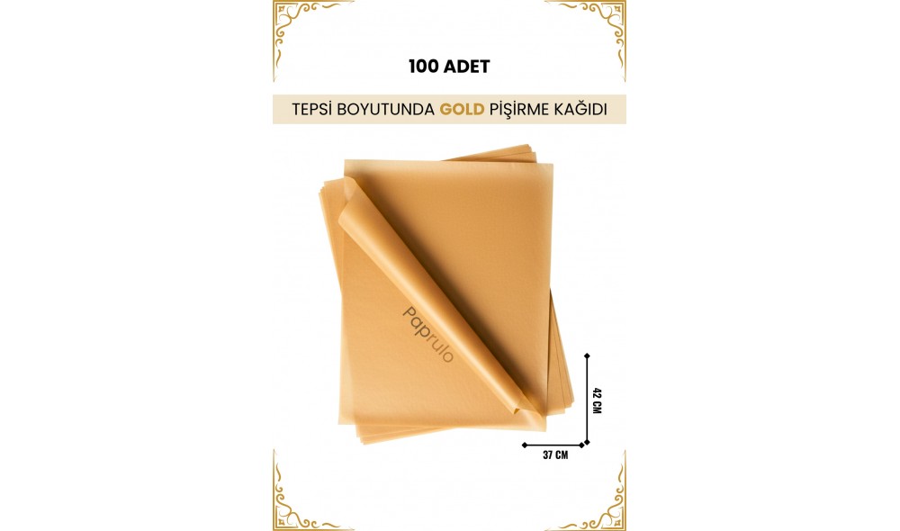 100 Adet Fırın Pişirme Kağıdı Ağartılmamış Tepsi Botuyunda 37x42 XL Boy Gold Kalite